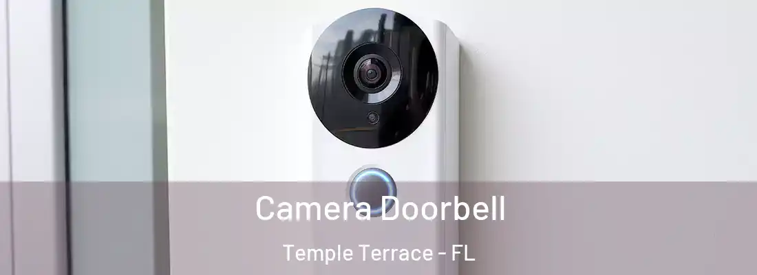  Camera Doorbell Temple Terrace - FL